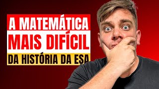 A PROVA DE MATEMÁTICA MAIS DIFÍCIL DA ESA [upl. by Eben]