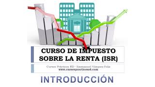 😱Introducción Curso de Impuesto Sobre la Renta [upl. by Atineg]