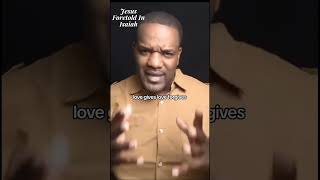 Jesus Foretold in Isaiah  The LoveDemonstrating God isaiah love allrizemedia [upl. by Shreve]