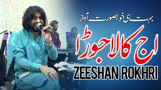 Aj Kala Jora Pa  Sadi Farmesh Ty  Zeeshan Rokhri  Saraiki Song [upl. by Mechling]