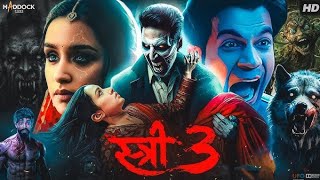 Stree full movie in Hindi  Akshy Kumar  Rajkumar Rao Shraddha Kapoor [upl. by Alhan]