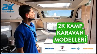 2K Kamp Karavan Modelleri  ALKO Karavan Festivali 5 Bölüm [upl. by Gunn936]