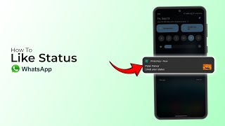 How To Like Status On WhatsApp [upl. by Boy]