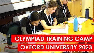 Olympiad Physics Training Camp  Oxford University  Easter 2023 [upl. by Meghann]