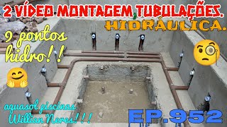 2 VÍDEO MONTAGEM HIDRÁULICA 9 BICOS HIDROMASSAGEM SPA ALVENARIA  EP952 [upl. by Ela]