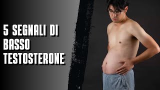 5 segnali di BASSO TESTOSTERONE e come aumentarlo [upl. by Ayadahs148]