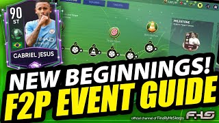 NEW BEGINNINGS  Full F2P Event Guide  FC Mobile FIFA 22 [upl. by Mehsah440]