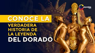 Leyenda El Dorado conoce todas las verdades que hay detrás [upl. by Traci]