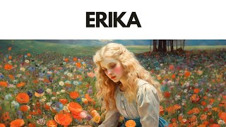 Erika Eng Lyrics [upl. by Aztiraj]