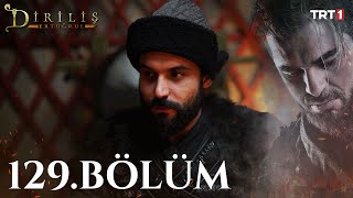 Diriliş Ertuğrul 129 Bölüm [upl. by Ennaharas]