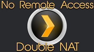 How To Fix DoubleNAT Two Routers  PLEX Media Server [upl. by Darken]