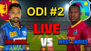 🔴LIVE Srilanka Vs West Indies 2nd ODI Live Scores  SL VS WI Live Scores amp COMMENTARY [upl. by Paolina648]