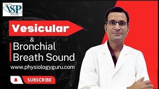 Vesicular amp bronchial breath sounds  MBBS  NEET PG  Dr Vivek Nalgirkar [upl. by Jempty]