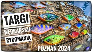 TARGI WĘDKARSKIE RYBOMANIA  POZNAŃ 2024 [upl. by Tymon120]