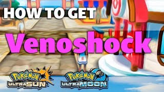 HOW TO GET TM Venoshock in Pokemon Ultra Sun and Moon [upl. by Hutchinson]