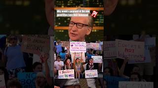 Bill Maher RIPS INTO a HomelandResenting Generation shorts short [upl. by Absa]