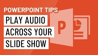 PowerPoint Quick Tip Play Audio Across Your Slideshow [upl. by Raul]