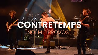 Noémie Provost  Contretemps Live [upl. by Sisely]