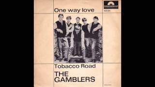 The Gamblers  Tobacco Road [upl. by Annet902]