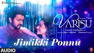 Audio Jimikki Ponnu Tamil Varisu  Thalapathy Vijay  Anirudh Jonita Gandhi  Vamshi Paidipally [upl. by Nyraa]