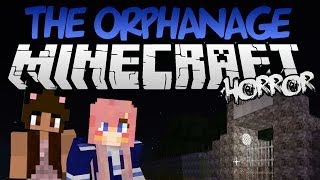 THE ORPHANAGE  Minecraft Horror Adventure Map [upl. by Bocoj]