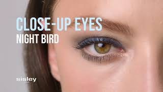 SISLEY PARIS  Tutorial Night bird [upl. by Clardy]