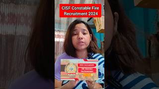 CISF Constable  Fire 102 Recruitment 2024 [upl. by Airalav]