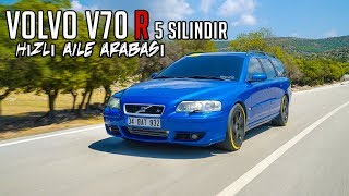 Volvo V70 R Test Sürüşü  5 Silindirlin Çıkardığı Efsane Ses [upl. by Aivirt]