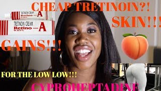 RETINA FOR HOW MUCH WHERE TRETINOIN amp CYPROHEPTADINE FOR THE LOW LOW LOW LOW CHEAP [upl. by Inalaek254]