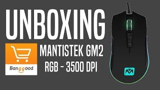 Unboxing MOUSE GAMER MantisTek GM2 de Banggoodcom  Calidad por buen precio [upl. by Zacks659]