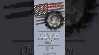 US Navy Chief Yeoman Loretta Perfectus Walsh WWI [upl. by Stephania]