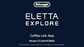 How to Use the DeLonghi Coffee Link App with the Eletta Explore Espresso Machine [upl. by Houser]