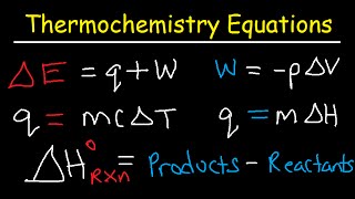 Thermochemistry Equations amp Formulas  Lecture Review amp Practice Problems [upl. by Marguerie]