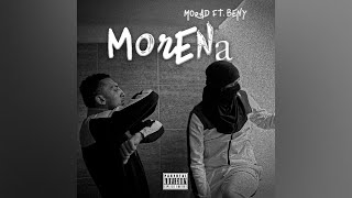 Morad ft BenyJr  Morena AUDIO OFICIAL [upl. by Ydnelg993]