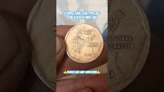 2Rupee rare coin 1990 big coin dabbu coin kolkata mint in extra fine condition👍👍 [upl. by Avonasac223]