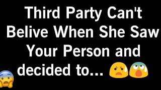 THIRD PARTY CANT BELIVE WHEN SHE SAW YOUR PERSON AND DECIDED TO😱🙂 [upl. by Mot]