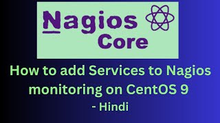 How to add client services to Nagios Monitoring  Hindi [upl. by Eenaej944]