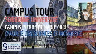 CampusTour  Sorbonne Université Faculté des Sciences et Ingénierie  UPMC [upl. by Ahsirk]