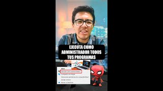 Como ejecutar como ADMINISTRADOR nuestros PROGRAMAS de la PC 😊💻 [upl. by Zachary696]