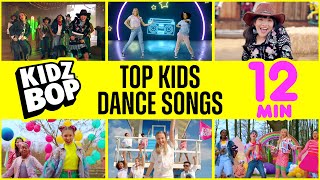 KIDZ BOP Kids  Top Kids Dance Songs 12 Minutes [upl. by Gavrielle907]