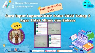 Cara Input Laporan BOP Salur 2023 Tahap 2 dan 1 Agar tidak Minus dan Sukses [upl. by Lezah93]