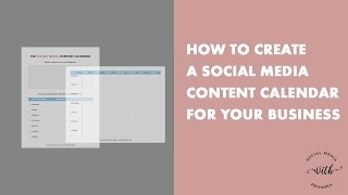 How to Create a Social Media Content Calendar for Your Business Plus a FREE Calendar Template [upl. by Ahsienal]