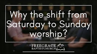 Ask FGBC 27 Why the shift from Saturday to Sunday worship [upl. by Adnerad256]