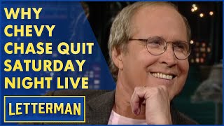 The Real Reason Chevy Chase Quit quotSaturday Night Livequot  Letterman [upl. by Cornelia]