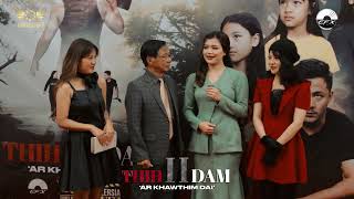 THIH LEH DAM PART 2 PREMIERE amp RELEASE FUNCTION [upl. by Joab578]