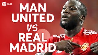 Manchester United vs Real Madrid LIVE PREVIEW [upl. by Hnilym]