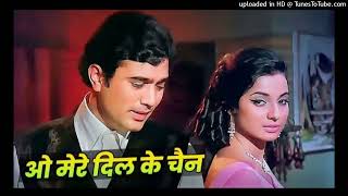 KishoreKumarOMereDilKeChainRajeshKhannaKishoreKumarEvergreenGoldenHitDardGeet [upl. by Nilhsa]