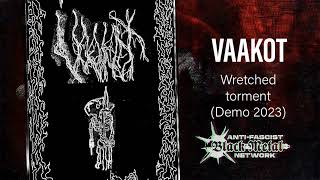 Vaakot  Wretched Torment Demo 2023 [upl. by Maharba]