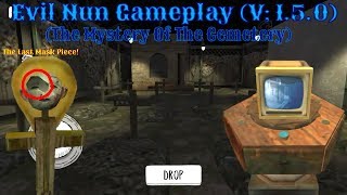 Evil Nun Gameplay  The Mystery Of The Cemetery V150 [upl. by Knut]