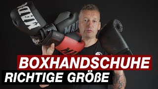 Die richtige Größe deiner Boxhandschuhe  Welche brauchst du [upl. by Ramso]